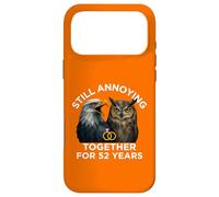 Funny 52nd Anniversary Still Annoying Couple 52 Years Case for iPhone 17 Pro Max
