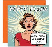 Funny 54th Birthday Cards for Woman Men - Comic Years - Happy Birthday Card for Dad Mum Grandad Nanny Grandma Uncle Auntie Cousin Friend, 145mm Rude Joke Humour Greeting Cards