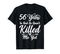 Funny 56th Anniversary Wedding He and She Family T-Shirt