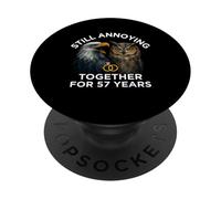 Funny 57th Anniversary Still Annoying Couple 57 Years PopSockets Adhesive PopGrip