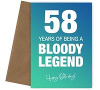 Funny 58th Birthday Cards for Men & Women - Bloody Legend - Joke Happy Birthday Card for Men, Women, Dad, Brother - 7x5 Greetings Card, Bloody Legend, 58