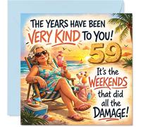 Funny 59th Birthday Card - Those Weekends Really Took Their Toll - Beach Vibes with a Cheeky 59th Twist - Perfect for a Laugh on Their Big Day - 145mm Square, Envelope Included