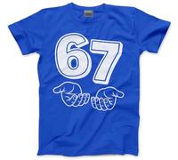 Funny 6 7 Top for Kids, Teens and Adults - 67 6-7 Hands Slogan T-Shirt - Six Seven Graphic Tee Internet Meme Fun Number Day Tshirt - 12-13 Years Blue