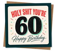 Funny 60th Birthday Card for Him or Her - 'Holy Shit You're 60' Birthday Greeting Card