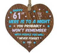 Funny 61st Birthday Gift For Women Men Wooden Heart Plaque - Won't Remember - Dark Wood Sign Keepsake, Joke Humour Banter Happy Birthday Present for Mum Nanny Friend Granny Wife Auntie