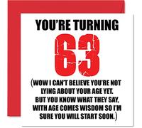 Funny 63rd Birthday Cards for Men Woman - Start Lying - Fun Birthday Card for Dad Mum Grandad Nanny Grandma Gran Uncle Auntie Cousin, 145mm Rude Joke Humour Greeting Cards
