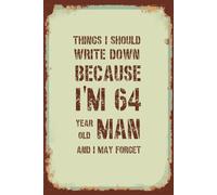 Funny 64th Birthday Notebook For Men: Vintage Themed Blank Lined Notebook | Birthday Gifts For 64 Year Old Men | Present Idea For Dad, Husband, Brother or a Friend