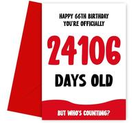 Funny 66th Birthday Card for Men and Women - Officially 24106 Days Old - Humorous 66th Birthday Card, 66, Bday Cards