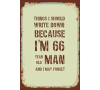 Funny 66th Birthday Notebook For Men: Vintage Themed Blank Lined Notebook | Birthday Gifts For 66 Year Old Men | Present Idea For Dad, Husband, Brother or a Friend