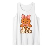 Funny 67 Bruh Meme Kawaii Gingerbread Girl Christmas Tank Top