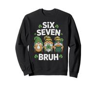 Funny 67 Gnomes St Patrick Joke 6 7 Brain Rot Gen Alpha Z Sweatshirt