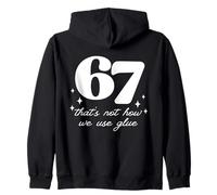 Funny 67 Teacher Glue If You Know School Gen Alpha Slang Zip Hoodie