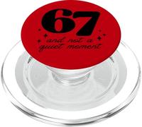 Funny 67 Teacher Not A Quiet Moment Meme Gen Alpha Slang PopSockets PopGrip for MagSafe