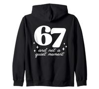 Funny 67 Teacher Not A Quiet Moment Meme Gen Alpha Slang Zip Hoodie