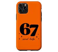Funny 67 Teacher Send Help School Gen Alpha Slang Case for iPhone 11 Pro