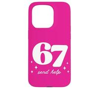 Funny 67 Teacher Send Help School Gen Alpha Slang Case for iPhone 15 Pro