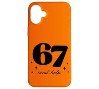 Funny 67 Teacher Send Help School Gen Alpha Slang Case for iPhone 16 Plus