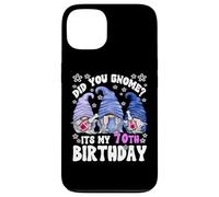 Funny 70th Birthday For Women Did You Gnome Its My Birthday Case for iPhone 13