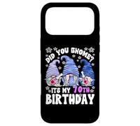 Funny 70th Birthday For Women Did You Gnome Its My Birthday Case for iPhone 17 Pro Max