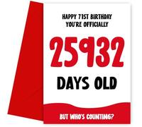 Funny 71st Birthday Card for Men and Women - Officially 25932 Days Old - Humorous 71st Birthday Card, 71, Bday Cards