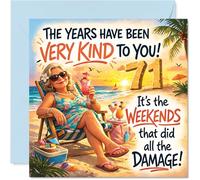 Funny 71st Birthday Card - the Years Have Been Kind - Beach Celebration with Bold 71 and Witty Weekends Joke - 145mm Square, Envelope Included