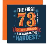 Funny 73rd Birthday Card - Still a Big Kid at Heart - Bold Blue and Orange Design with a Witty Age Joke - 145mm Square, Envelope Included