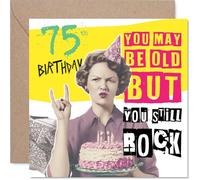 Funny 75th Birthday Card - Still Rocking at 75 - Bold Pink and Yellow Humour with Playful 'you May Be Old but You Still Rock' - 145mm Square, Envelope Included