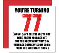 Funny 77th Birthday Cards for Men Woman - Start Lying - Fun Birthday Card for Dad Mum Great Grandad Grandpa Nanny Grandma Gran Uncle Auntie, 145mm Rude Joke Humour Greeting Cards