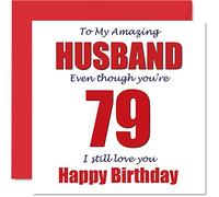 Funny 79th Birthday Cards for Husband, 79 I Still Love You