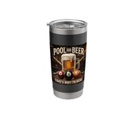 Funny 8-Ball Billiards Beer That's Why I'm Here Stainless Steel Insulated Tumbler