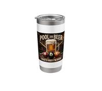 Funny 8-Ball Billiards Beer That's Why I'm Here Stainless Steel Insulated Tumbler