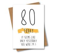 Funny 80th Birthday Card - 80 Today Seems Like Only Yesterday