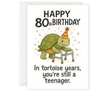 Funny 80th Birthday Card - Tortoise Years Still a Teenager Joke - Humorous Birthday Card for Him or Her - 80th Birthday Card Dad, Mum, Grandma, Grandad, Friend