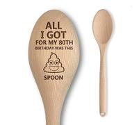 Funny 80th Birthday Gift | Novelty Prank Wooden Engraved Spoon All I Got for My 80th was This S**t Spoon | 80th Birthday Gifts for Men and Women, Him and Her | Silly Rude Gag Gift Idea