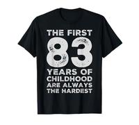Funny 83rd Birthday Gag Joke Saying Humor 83 Year Old T-Shirt