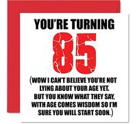 Funny 85th Birthday Cards for Men Woman, Start Lying | Fun Birthday Card for Mum or Dad Great Grandad Grandpa Nanny Grandma Gran Uncle Auntie, 145mm Rude Joke Humour Greeting Cards