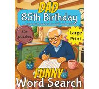 Funny 85th Birthday Dad Word Search: 85th Birthday Gift Dad | Gifts for Men | Present for Senior | 85 Year old Gift | 85th Gift for Men | Nostalgic ... Gag gift | Nostalgic Puzzle Book | Funny Gift