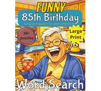 Funny 85th Birthday Word Search: 85th Birthday Gift for men | Present for Senior | Present for Grandpa | Birthday Gift for Dad | Wordsearch | Gifts ... gift | Present for Grandad | Nostalgic Gift
