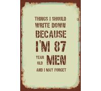 Funny 87th Birthday Notebook For Men: Vintage Themed Blank Lined Notebook | Birthday Gifts For 87 Year Old Men | Present Idea For Dad, Husband, Brother or a Friend