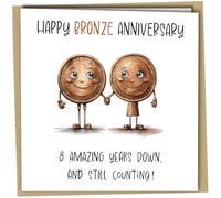 Funny 8th Anniversary Card, Unique Design, for Husband Wife Partner 'Happy Bronze Anniversary' 8 years down, forever to go #1725