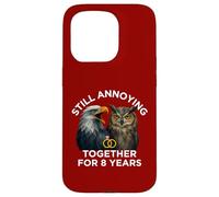 Funny 8th Anniversary Still Annoying Couple 8 Years Case for iPhone 15 Pro