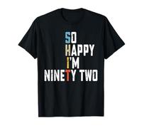 Funny 92nd Birthday Adults Gag Joke 92 Years Old Bday T-Shirt