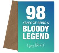 Funny 98th Birthday Cards for Men & Women - Bloody Legend - Joke Happy Birthday Card for Men, Women, Dad, Brother - 7x5 Greetings Card, Bloody Legend, 98