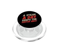 Funny A Steak A Day Keeps The Doctor Away Carnivore BBQ PopSockets PopGrip for MagSafe