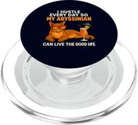 Funny Abyssinian I Hustle Every Day Cat Mom Dad PopSockets PopGrip for MagSafe