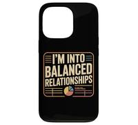 Funny Accountant I'm Into Balanced Relationships Accounting Case for iPhone 13 Pro