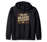 Funny Accountant I'm Into Balanced Relationships Accounting Zip Hoodie