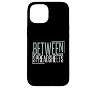 Funny Accounting Pun Between the Spreadhseets Case for iPhone 15
