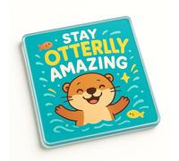 Funny Acrylic Coaster Gift - Cartoon Otter Design Desk Accessory with Positive Vibes