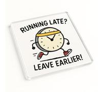 Funny Acrylic Coaster Gift - Humorous Cartoon Design with Running Clock Illustration - Unique Desk Accessory Present
